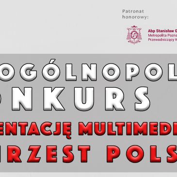 Wyniki III Ogólnopolskiego Konkursu na prezentację multimedialną “Chrzest Polski”
